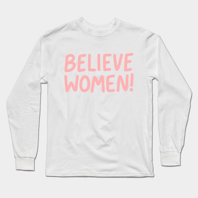 Believe Women Long Sleeve T-Shirt by Ashleigh Green Studios